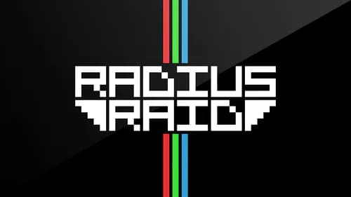 Radius Raid